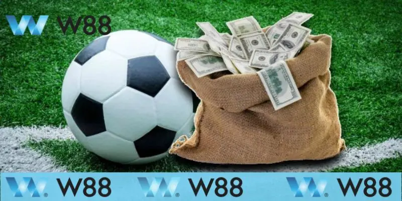 Bóng Đá W88 - Trải Nghiệm Tham Gia Kèo Thắng Thưởng Lớn 4 Kinh nghiệm cá cược hiệu quả tham gia bóng đá